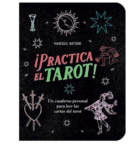 LIBRO "PRACTICA EL TAROT"